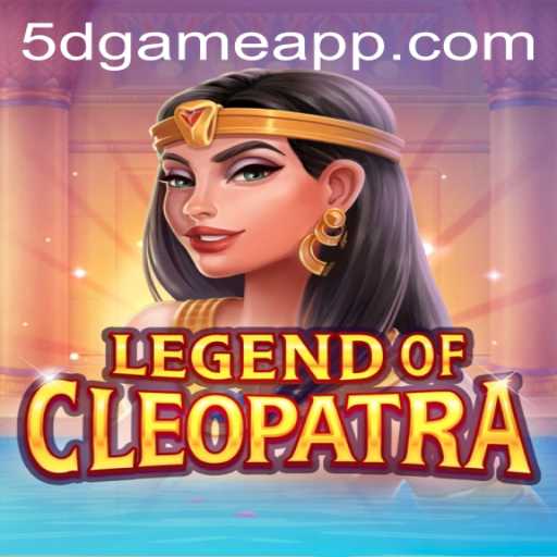 Exploring the Enchanting World of Legend Of Cleopatra in 5D Gaming